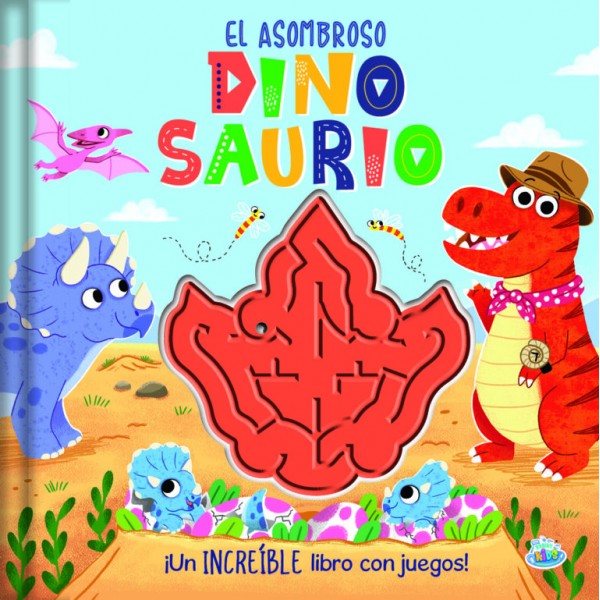 El asombroso Dinosaurio: libro de tapa dura 21x21 + juego de acrílico laberinto con bolita de acero
