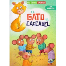Mis fábulas favoritas El gato y el cascabel: libro de tapa blanda, 28x20 cm, 16 páginas a todo color