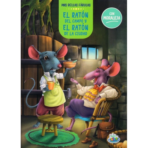 Mis bellas fábulas El ratón del campo y el ratón de la ciudad: libro tapa blanda, 28x20 cm, 16 pág