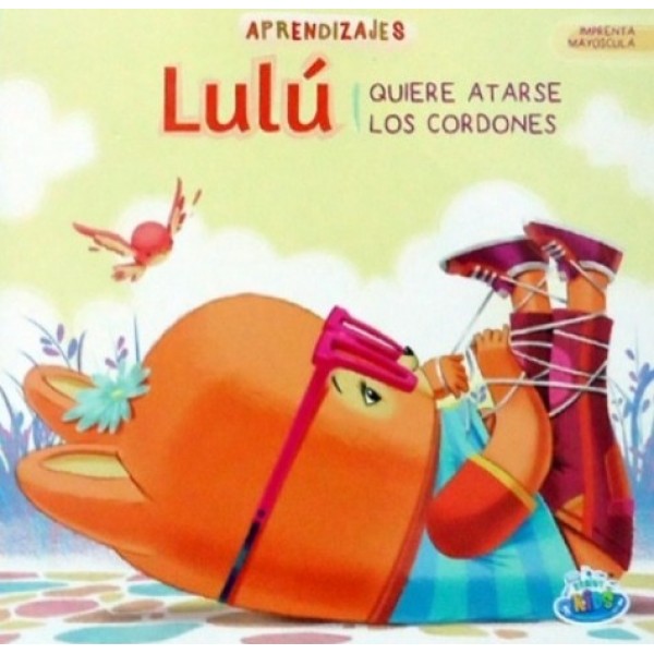 Aprendizajes Lulu quiere atarse los cordones, libro de tapa dura, 21x21 cm, 10 páginas ilustradas