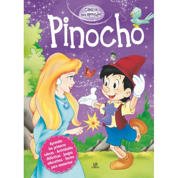Clásicos para aprender: Pinocho, libro de tapa dura, 27x20 cm, 52 páginas para aprender los primeros valores 