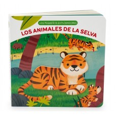 Libro Los Pequeños Exploradores: Los Animales De La Selva - 17x17 cm - Tapa Dura - Infantil Didáctico 