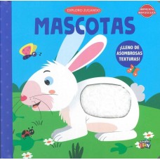 Exploro jugando Mascotas: libro de tapa dura con textura, 18x18 cm - Descubrí y Sentí el Amor por los Amigos Peludos
