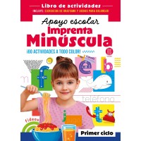 Libro de Actividades: Apoyo Escolar Imprenta Minúscula - 60 Actividades a Todo Color