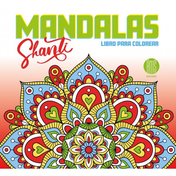 Mandalas: Shanti (24.5x22 cm - 24 Págs) - Libro para Colorear