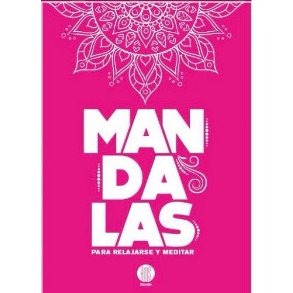 Mandalas para relajarse y meditar: libro de tapa blanda, con frases y dibujos, 28x20 cm, 32 páginas