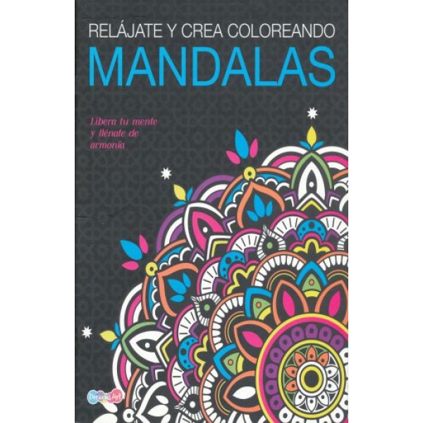 Mandalas: relájate y crea coloreando, libro de tapa flexible, 80 páginas, 28x20 cm