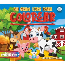 Mi gran libro para colorear: libro de tapa blanda 24 páginas, 21x23 cm - Libros Infantiles x Mayor Online