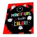 Monstruos a todo color!: libro infantil para pintar 28x21 cm, 16 láminas para colorear