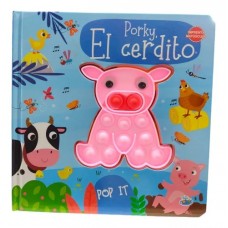 Libro de cuentos Porky el cerdito con textura pop It ojitos con movimiento Editorial Brainy Kids texto imprenta mayúscula