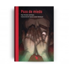 Pozo de miedo - Colección Cuentos de la fosa - AZ Editora - Edad 9 Años - Libros Infantiles x Mayor