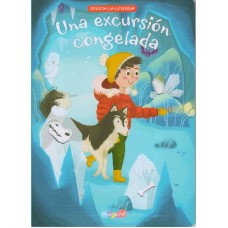 Cuenta la leyenda: Una excursión congelada: libro de cuentos tapa dura, 20x28 cm, 12 páginas Editorial Dreams Art
