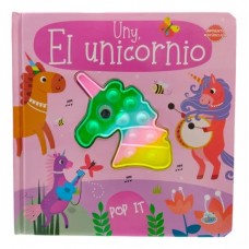 Libro de cuentos Uny el unicornio con textura pop it ojitos con movimiento Editorial Brainy Kids texto imprenta mayúscula