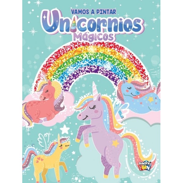 Vamos a pintar Unicornios mágicos: libro infantil, tapa blanda, con guía de color, 28x21 cm